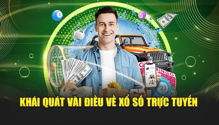Khái quát vài điều về xổ số trực tuyến