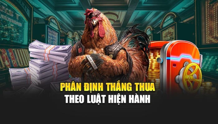 Phân định thắng thua theo luật hiện hành 
