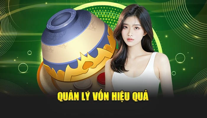 Quản lý vốn hiệu quả